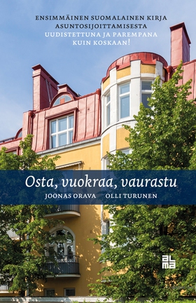 Osta, vuokraa, vaurastu (e-bok) av Joonas Orava