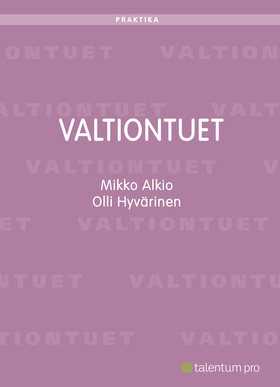 Valtiontuet (e-bok) av Mikko Alkio, Olli Hyväri