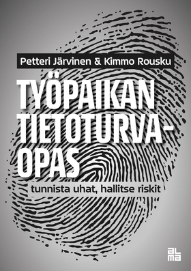 Työpaikan tietoturvaopas - Tunnista uhat, halli