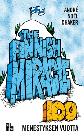 The Finnish Miracle - Sata menestyksen vuotta (