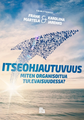 Itseohjautuvuus (e-bok) av Frank Martela, Karol