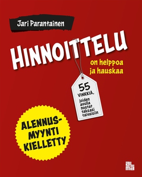 Hinnoittelu on helppoa ja hauskaa (e-bok) av Ja