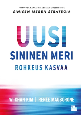 Uusi sininen meri (e-bok) av W. Chan Kim, Renée