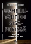 Urheilutähtien sisäpiirissä