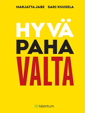 Hyvä paha valta (e-bok) av Sari Kuusela, Marjat