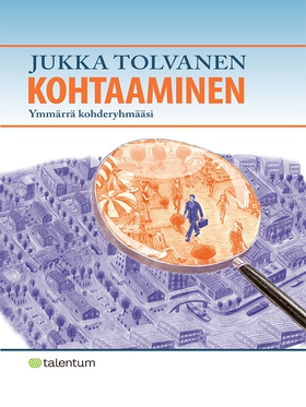 Kohtaaminen (e-bok) av Jukka-Pekka Tolvanen