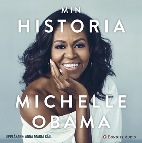Min historia (ljudbok) av Michelle Obama