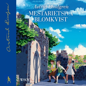 Mestarietsivä Blomkvist (ljudbok) av Astrid Lin