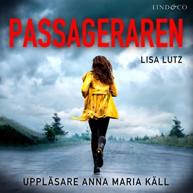 Passageraren (ljudbok) av Lisa Lutz
