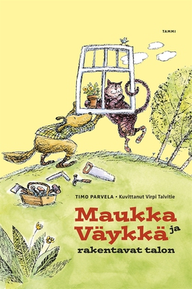 Maukka ja Väykkä rakentavat talon (e-bok) av Ti
