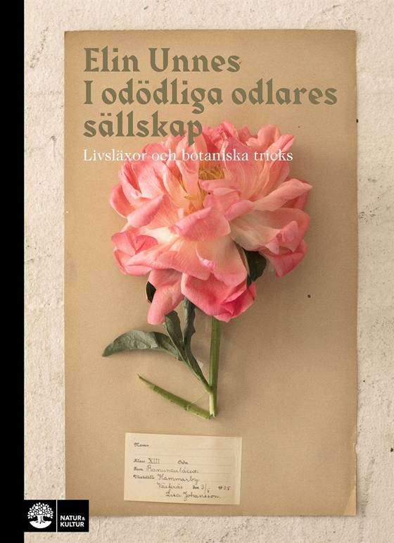 I odödliga odlares sällskap : Livsläxor och botaniska tricks pdf