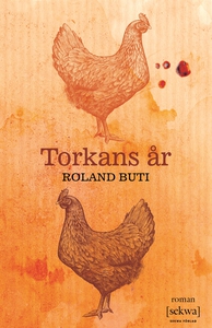 Torkans år (ljudbok) av Roland Buti