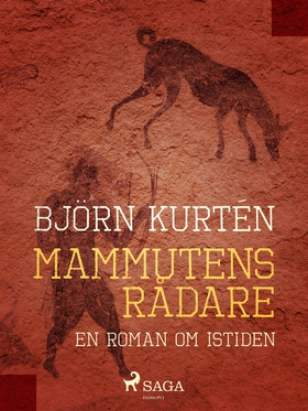Mammutens rådare (e-bok) av Björn Kurtén
