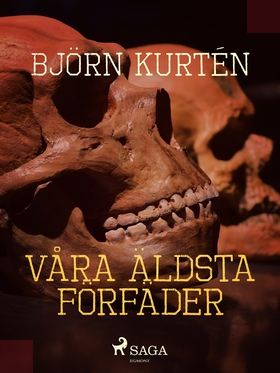Våra äldsta förfäder (e-bok) av Björn Kurtén