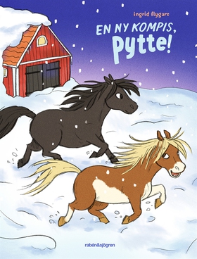 En ny kompis, Pytte! (e-bok) av Ingrid Flygare