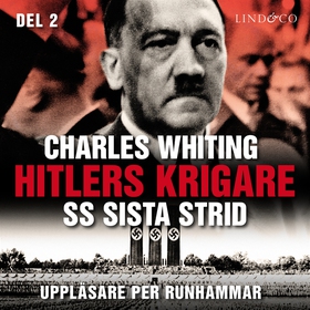 Hitlers krigare: SS sista strid - Del 2 (ljudbo