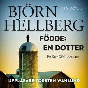 Födde: En dotter (ljudbok) av Björn Hellberg