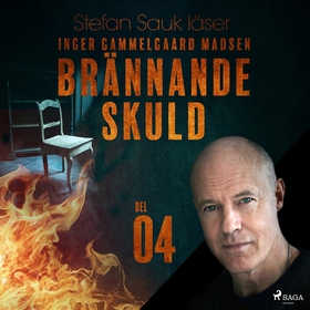 Brännande skuld: Del 4 (ljudbok) av Inger Gamme
