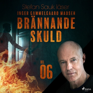 Brännande skuld: Del 6 (ljudbok) av Inger Gamme