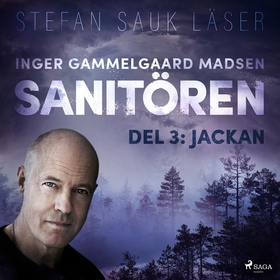 Sanitören 3: Jackan (ljudbok) av Inger Gammelga