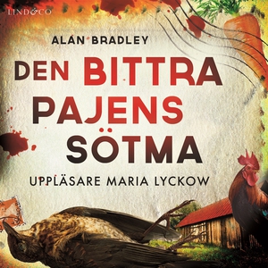 Den bittra pajens sötma (ljudbok) av Alan Bradl