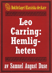 Hemligheten. Privatdetektiven Leo Carrings märk