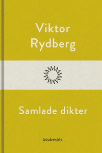 Samlade dikter (e-bok) av Viktor Rydberg