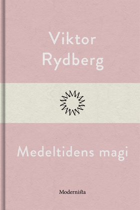 Medeltidens magi (e-bok) av Viktor Rydberg