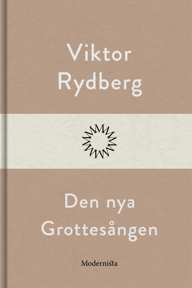 Den nya Grottesången (e-bok) av Viktor Rydberg