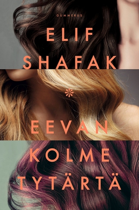 Eevan kolme tytärtä (e-bok) av Elif Shafak