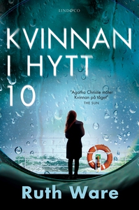 Kvinnan i hytt 10 (e-bok) av Ruth Ware