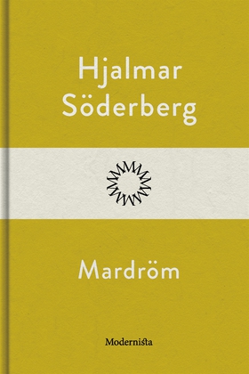 Mardröm (e-bok) av Hjalmar Söderberg