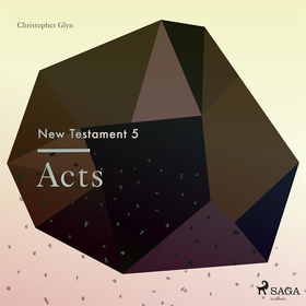 The New Testament 5 - Acts (ljudbok) av Christo