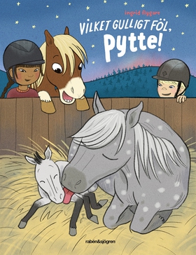 Vilket gulligt föl, Pytte (e-bok) av Ingrid Fly