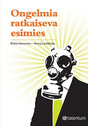 Ongelmia ratkaiseva esimies (e-bok) av Risto Ha