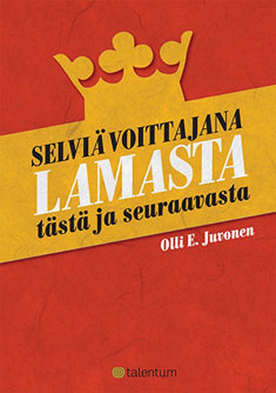 Selviä voittajana lamasta