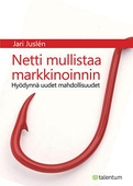 Netti mullistaa markkinoinnin