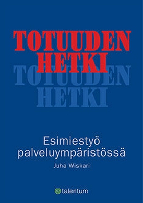 Totuuden hetki (e-bok) av Juha Wiskari