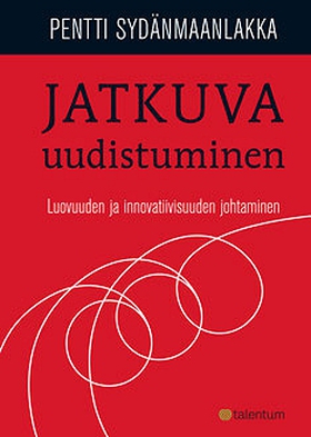 Jatkuva uudistuminen (e-bok) av Pentti Sydänmaa