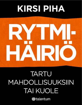 Rytmihäiriö (e-bok) av Kirsi Piha