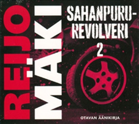 Sahanpururevolveri 2 (ljudbok) av Reijo Mäki