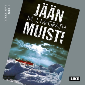 Jään muisti (ljudbok) av M.J. McGrath