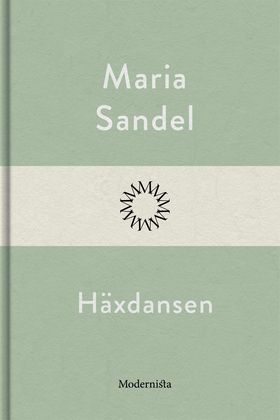 Häxdansen (e-bok) av Maria Sandel