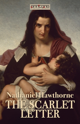 The Scarlet Letter (e-bok) av Nathaniel Hawthor