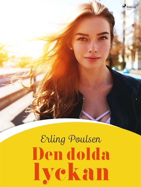 Den dolda lyckan (e-bok) av Erling Poulsen