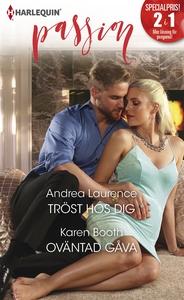 Tröst hos dig/Oväntad gåva (e-bok) av Andrea La