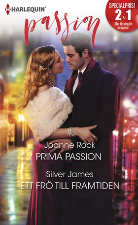 Prima passion/Ett frö till framtiden (e-bok) av