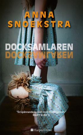 Docksamlaren (e-bok) av Anna Snoekstra