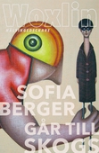 Sofia Berger går till skogs