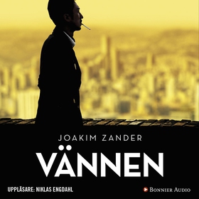 Vännen (ljudbok) av Joakim Zander